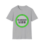 100% Calorie Met By 9:00am T-Shirt