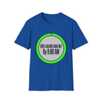 100% Calorie Met By 9:00am T-Shirt