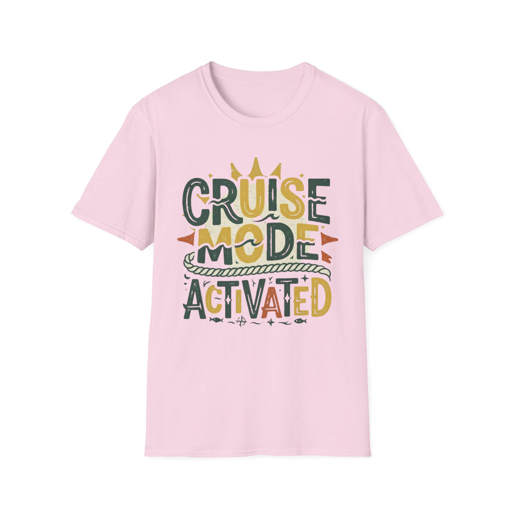Cruise Mode Activated T-Shirt
