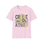 Cruise Mode Activated T-Shirt