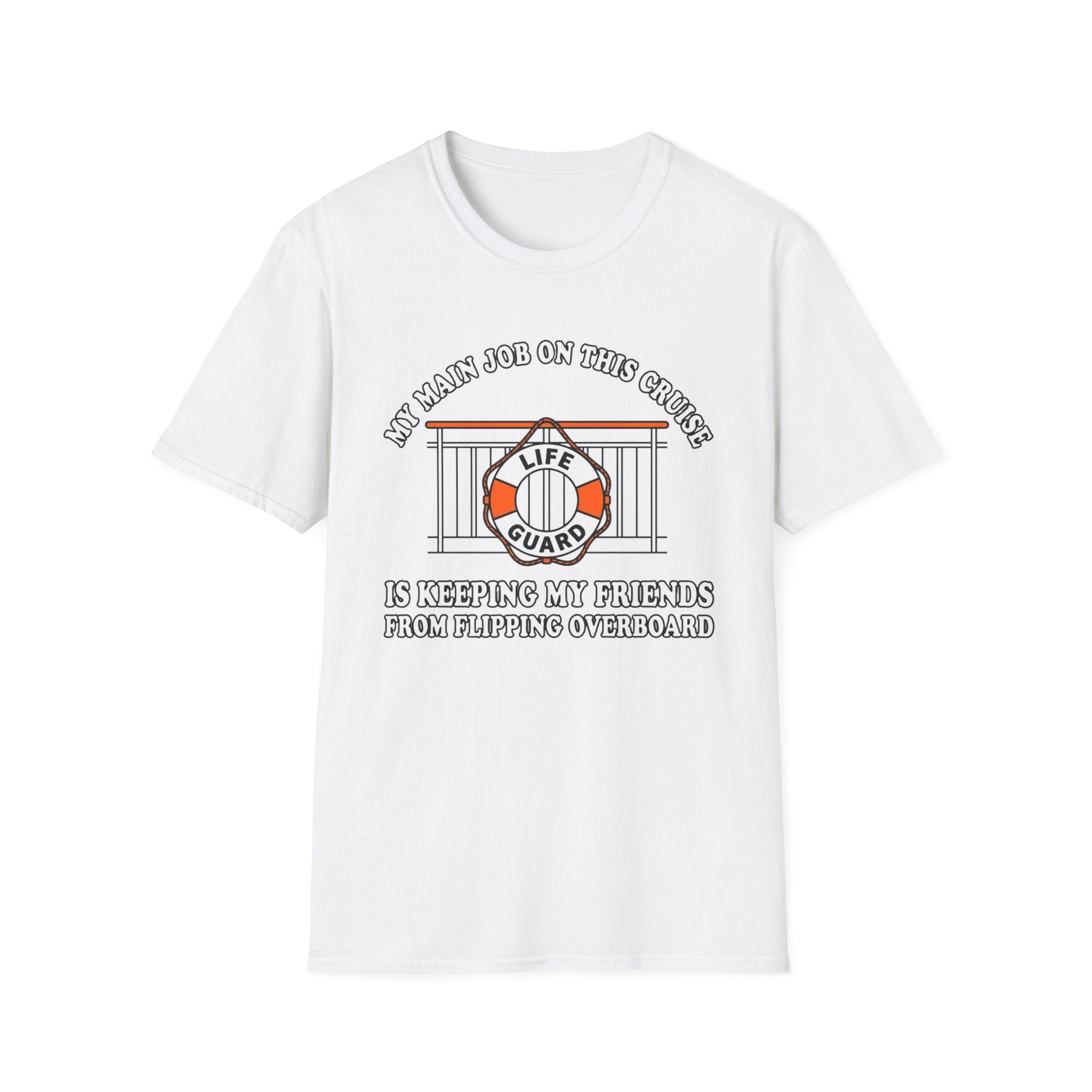 My Main Job On This Cruise T-Shirt