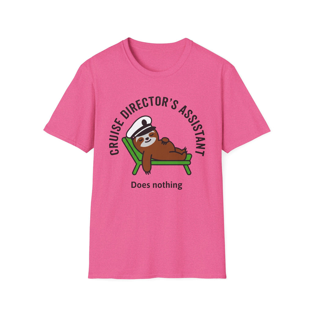 Cruise Directors Assistant Does Nothing T-Shirt