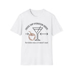 Cruise Ship Hydration Order T-Shirt