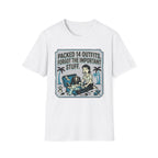 Packed 14 Outfits Forgot The Important Stuff T-Shirt