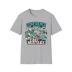 Confidence Was My First Mistake T-Shirt