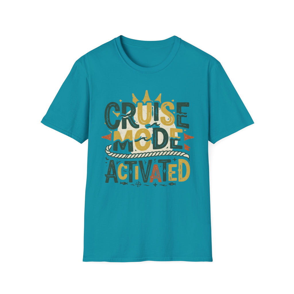 Cruise Mode Activated T-Shirt