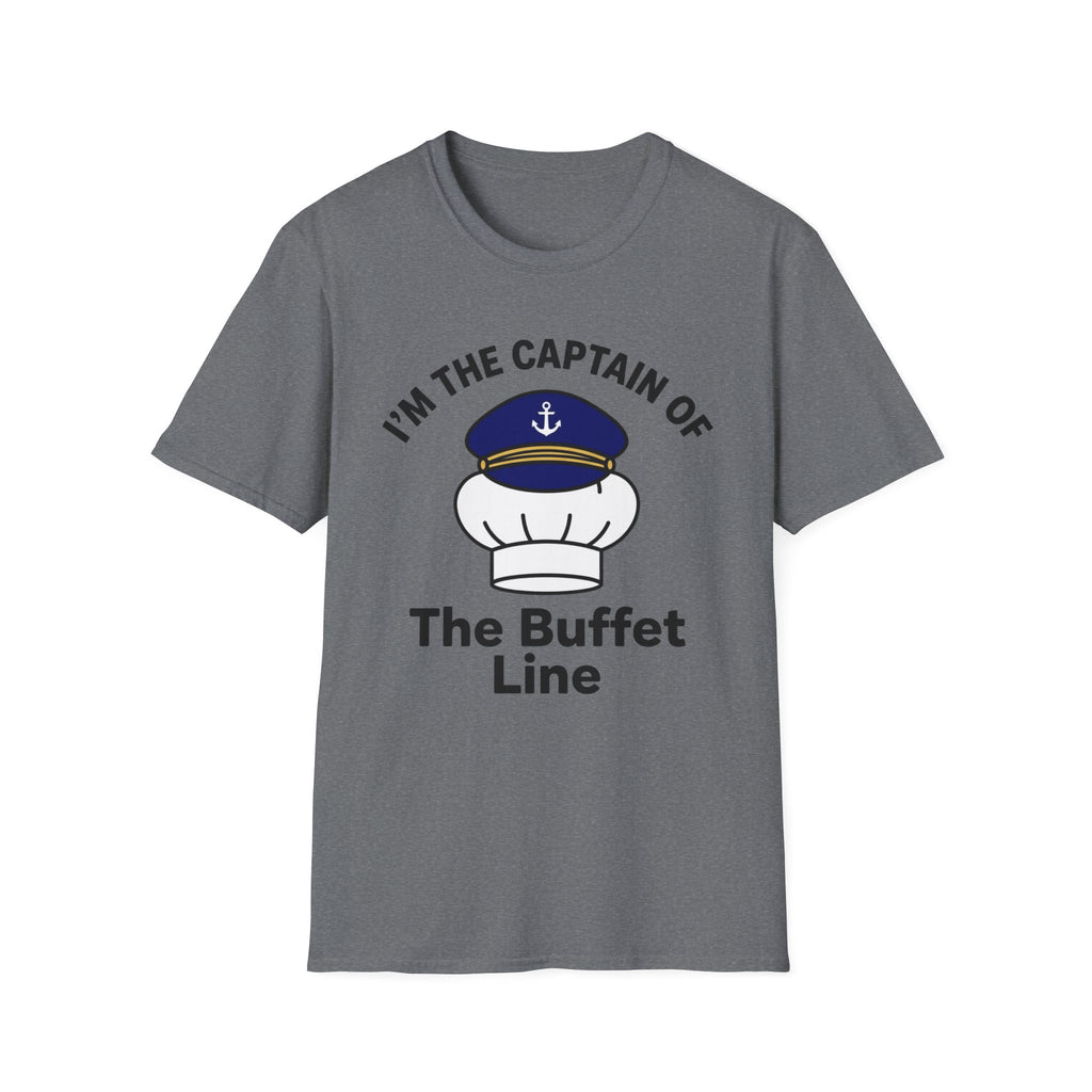 I'm The Captain Of The Buffet Line T-Shirt