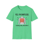 Yes I'm Shirtless Cruising Rules Deal With It T-Shirt