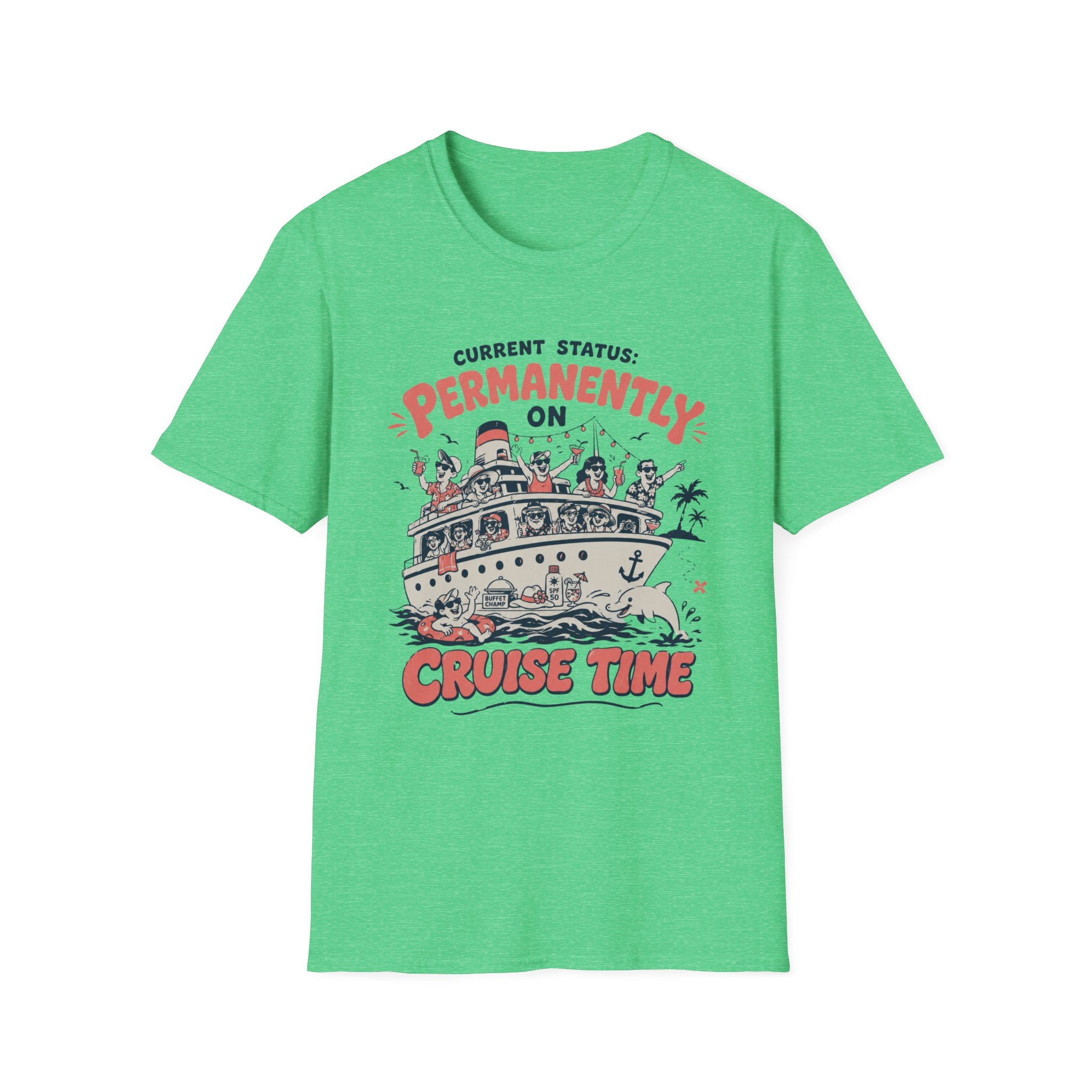 Permanently On Cruise Time T-Shirt