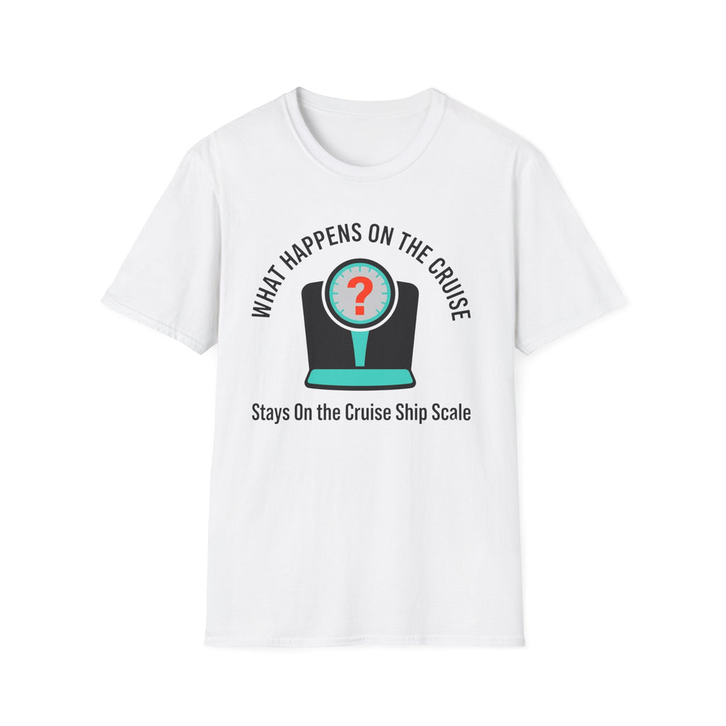 What Happens On The Cruise Stays On The Cruise Ship Scale T-Shirt