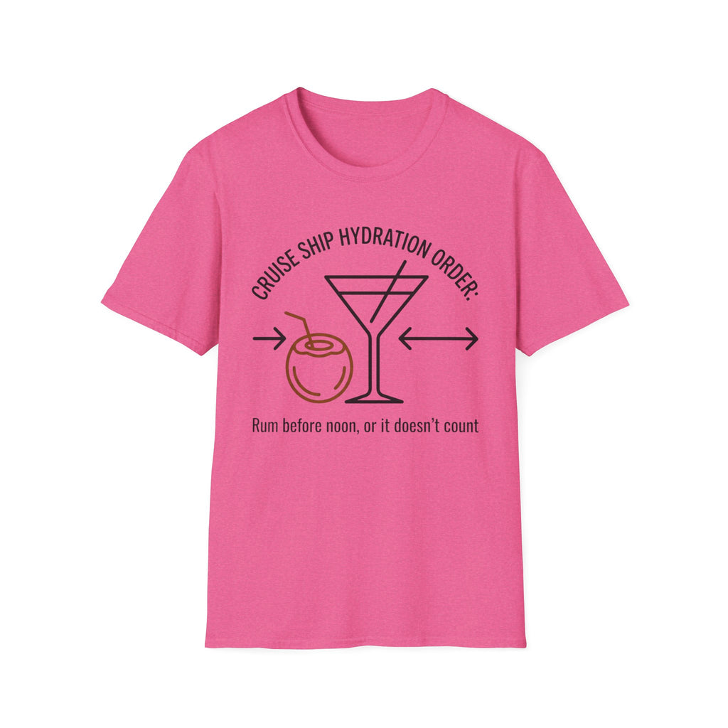 Cruise Ship Hydration Order T-Shirt