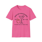 Cruise Ship Hydration Order T-Shirt