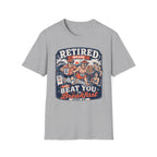 Retired Means Beat You To Breakfast T-Shirt
