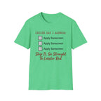 Cruise Day 1 Agenda Apply Sunscreen T-Shirt