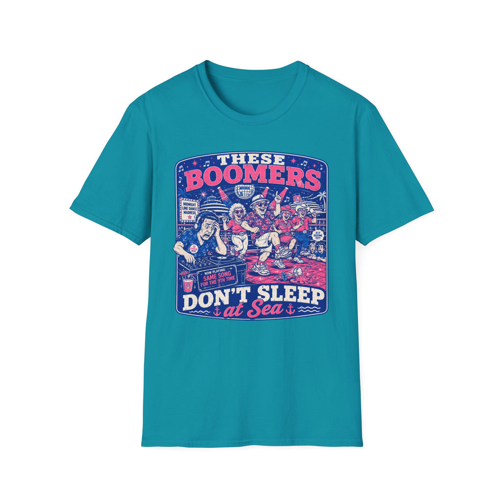 These Boomers Don't Sleep At Sea T-Shirt