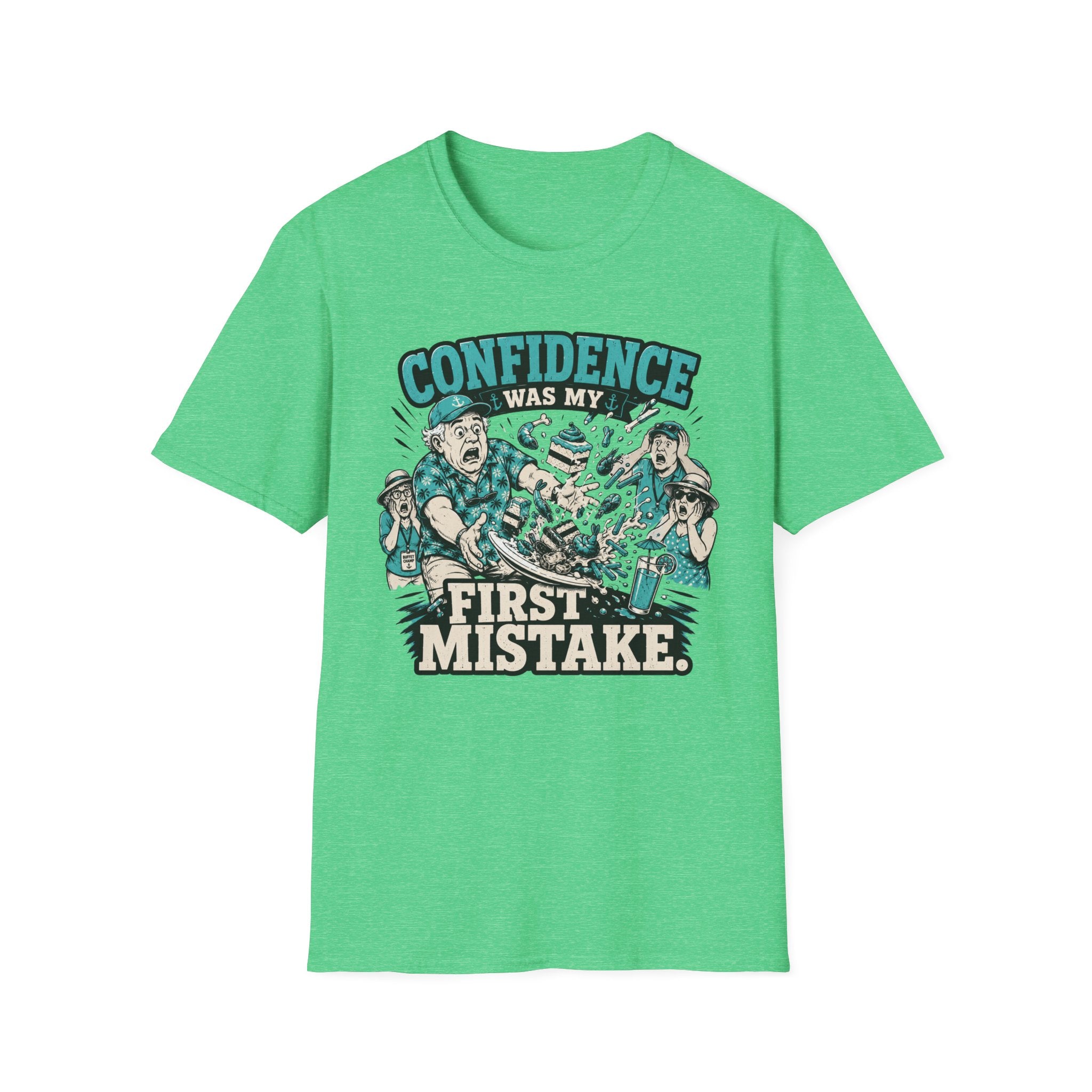 Confidence Was My First Mistake T-Shirt