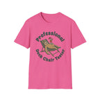 Professional Deck Chair Tester T-Shirt