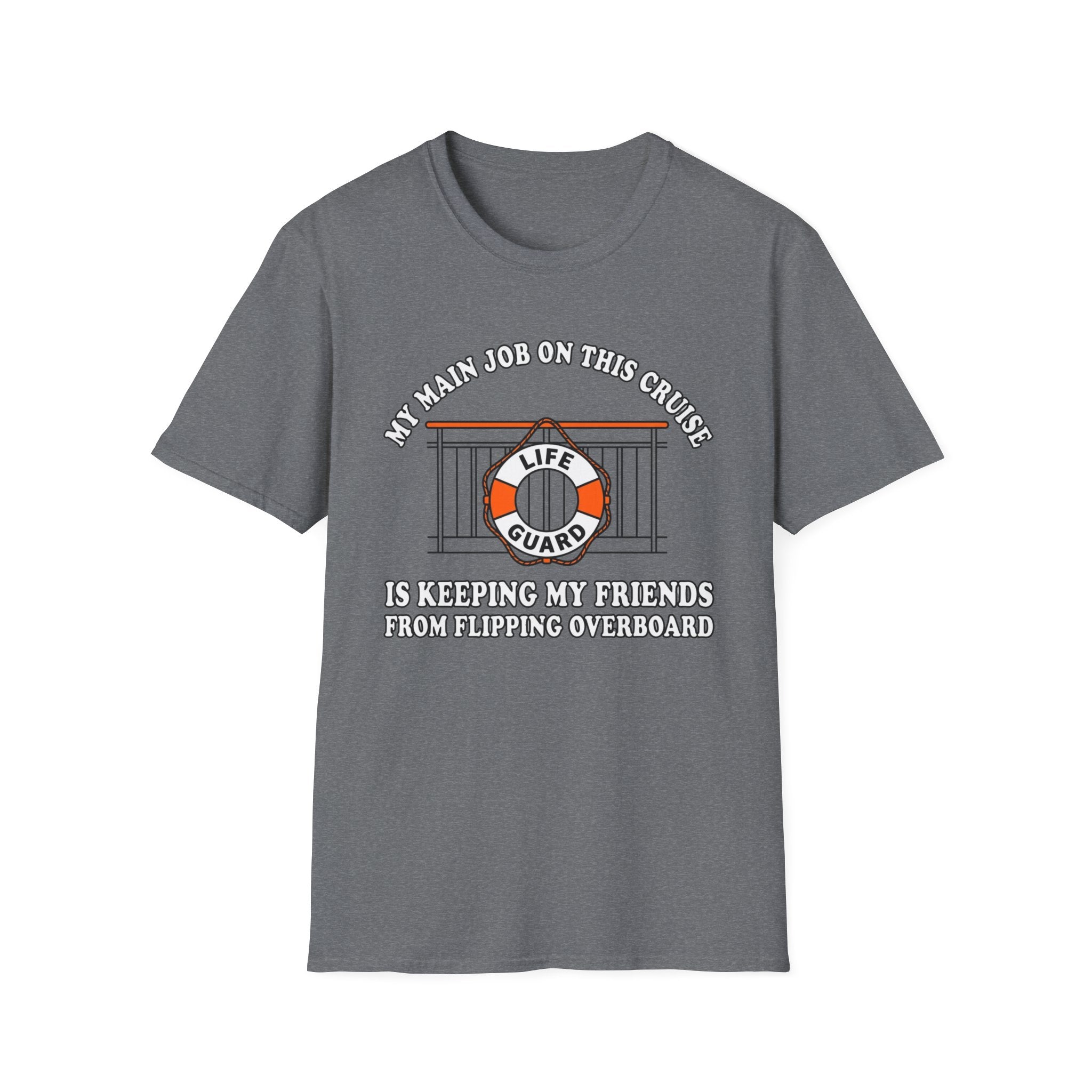My Main Job On This Cruise T-Shirt