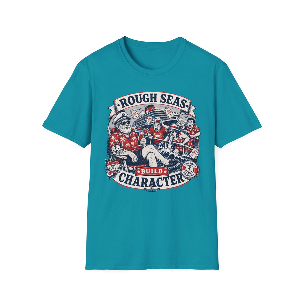 Rough Seas Build Character T-Shirt