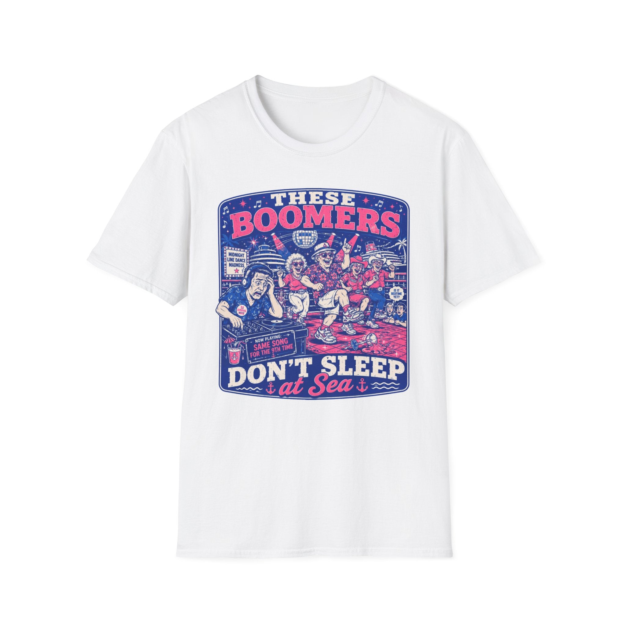 These Boomers Don't Sleep At Sea T-Shirt
