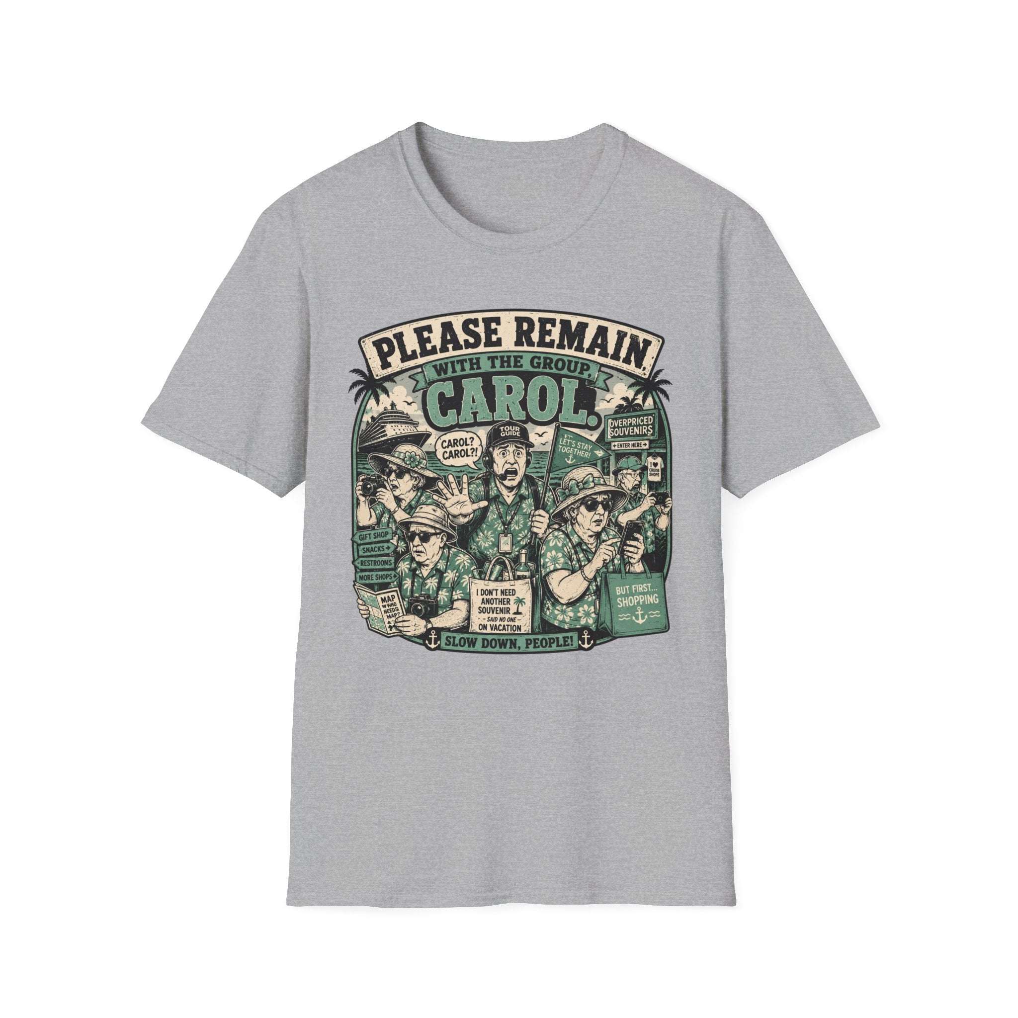 Please Remain With The Group Carol T-Shirt