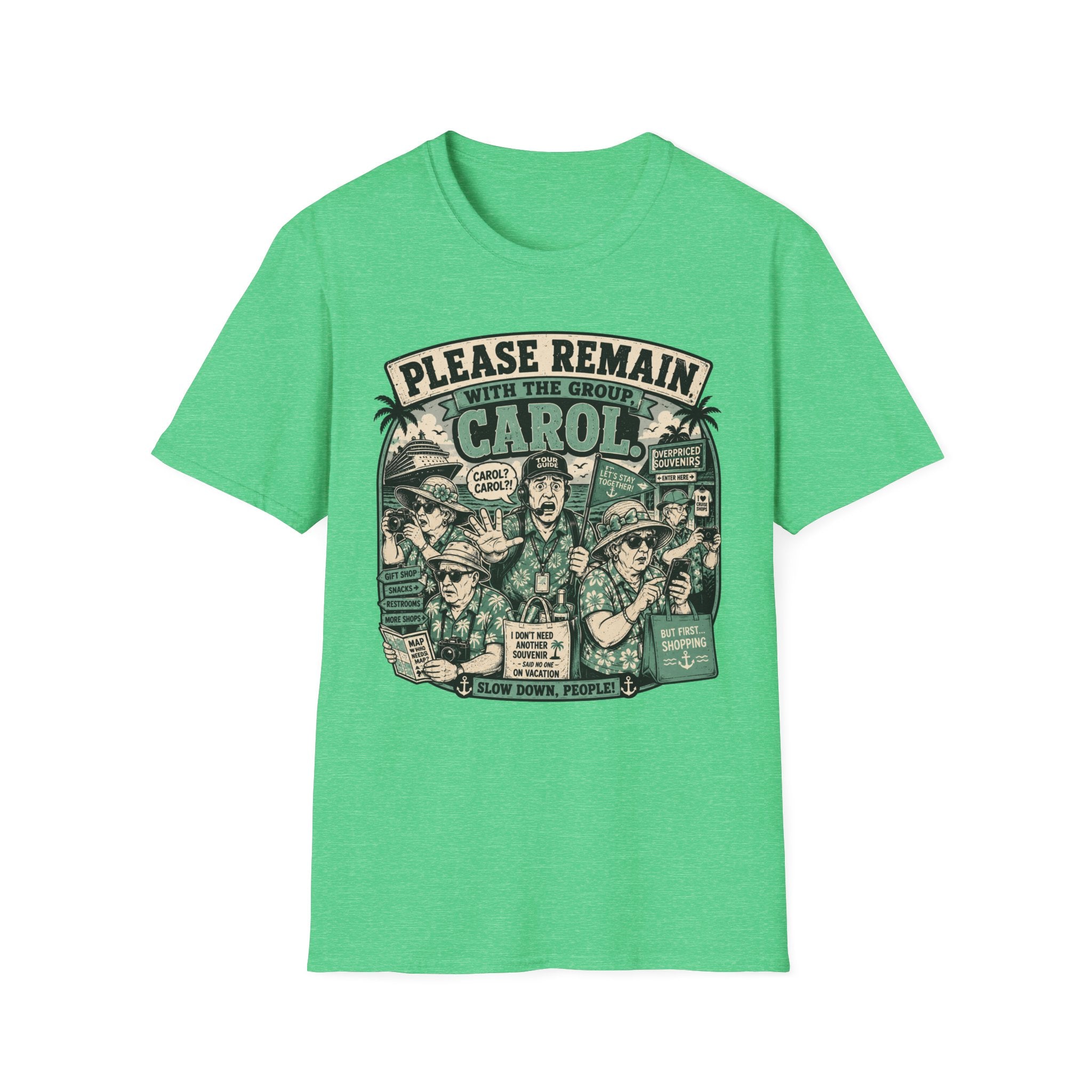 Please Remain With The Group Carol T-Shirt