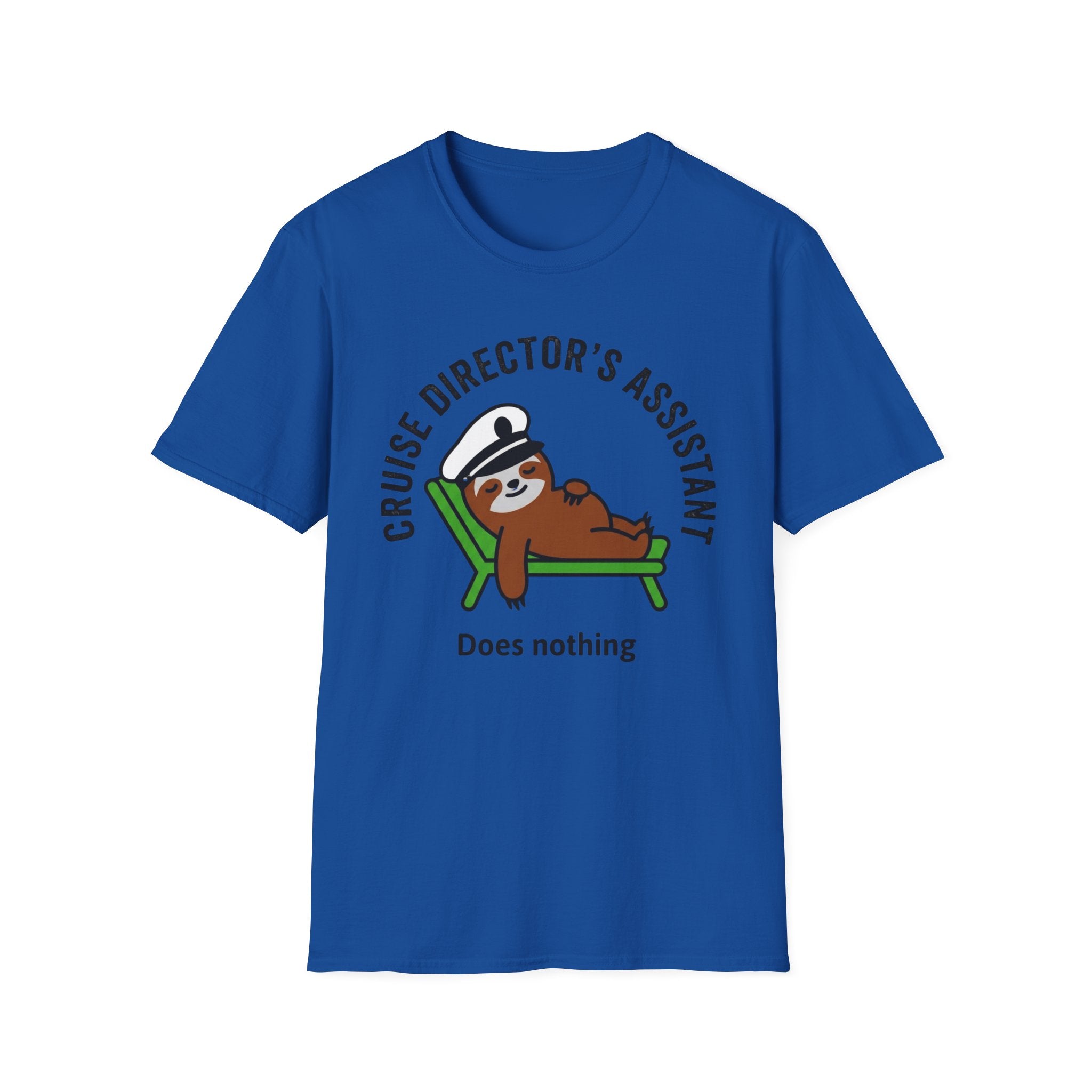 Cruise Directors Assistant Does Nothing T-Shirt