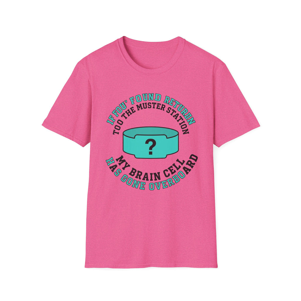 If Found Return to The Muster Station T-Shirt
