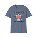 Yes I'm Shirtless Cruising Rules Deal With It T-Shirt