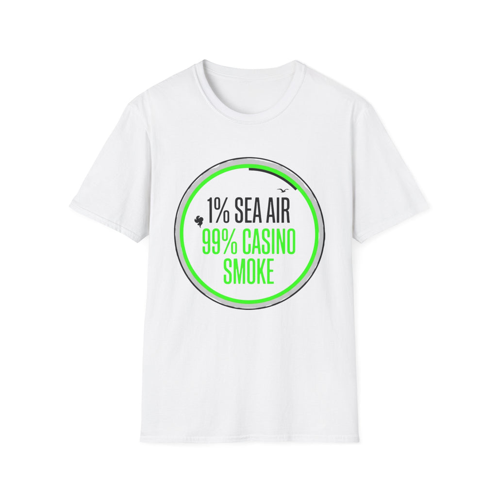 1% Sea Air 99% Casino Smoke T-Shirt