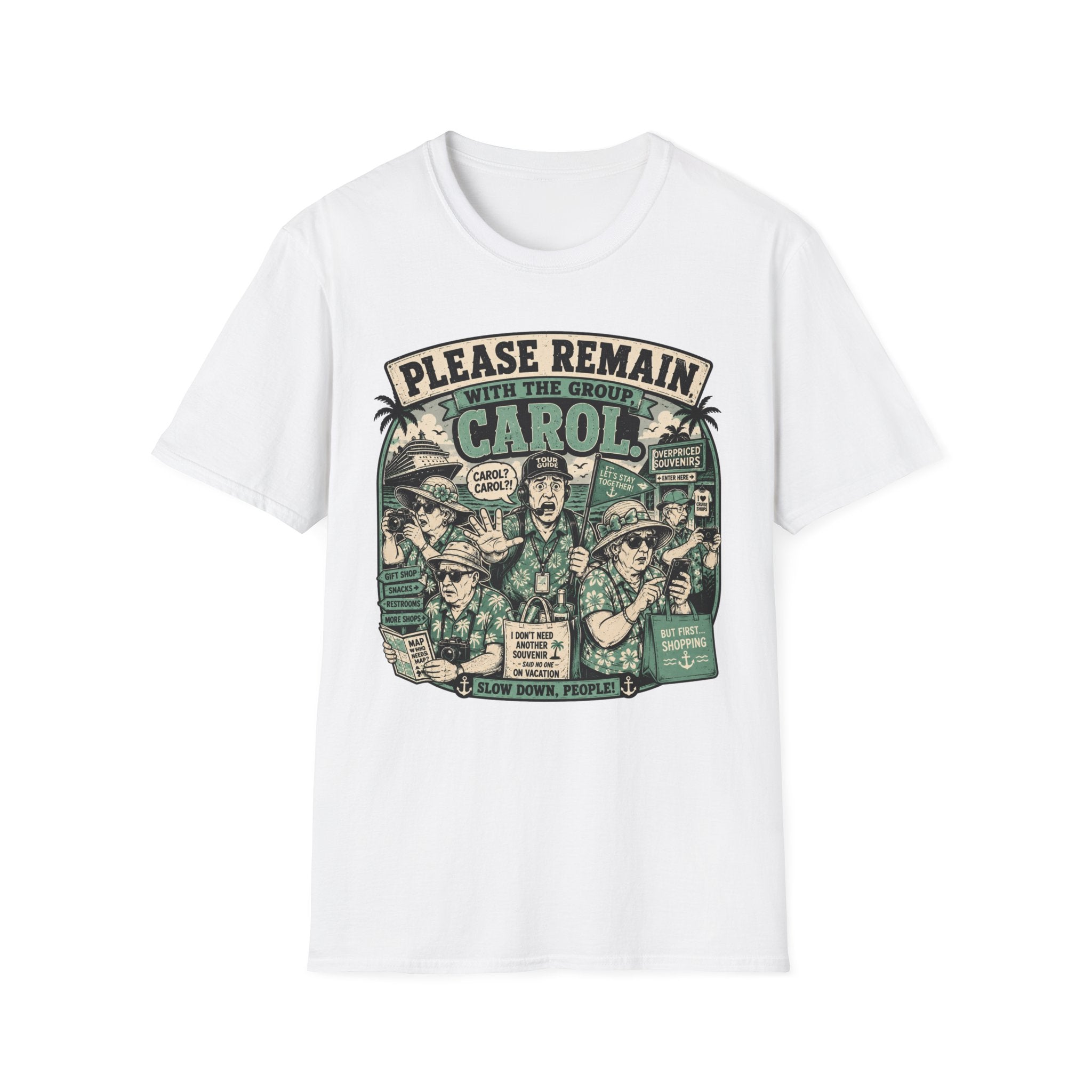 Please Remain With The Group Carol T-Shirt