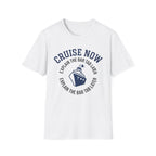 Cruise Now T-Shirt