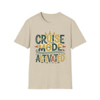Cruise Mode Activated T-Shirt