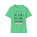 Last Nights Bingo Winner T-Shirt