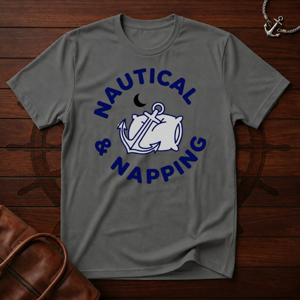 Nautical & Napping T-Shirt
