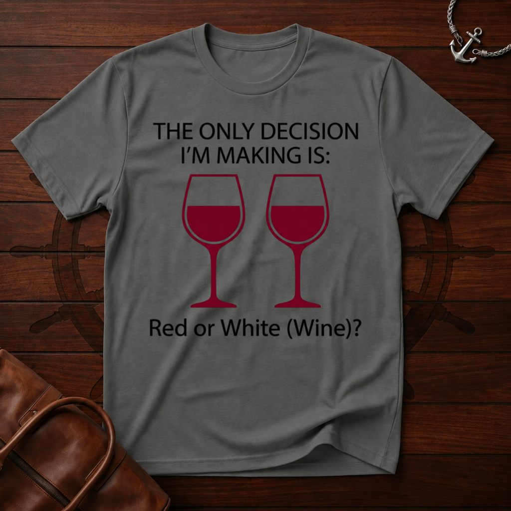 The Only Decision T-Shirt