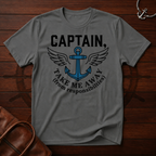Captain Take Me Away T-Shirt
