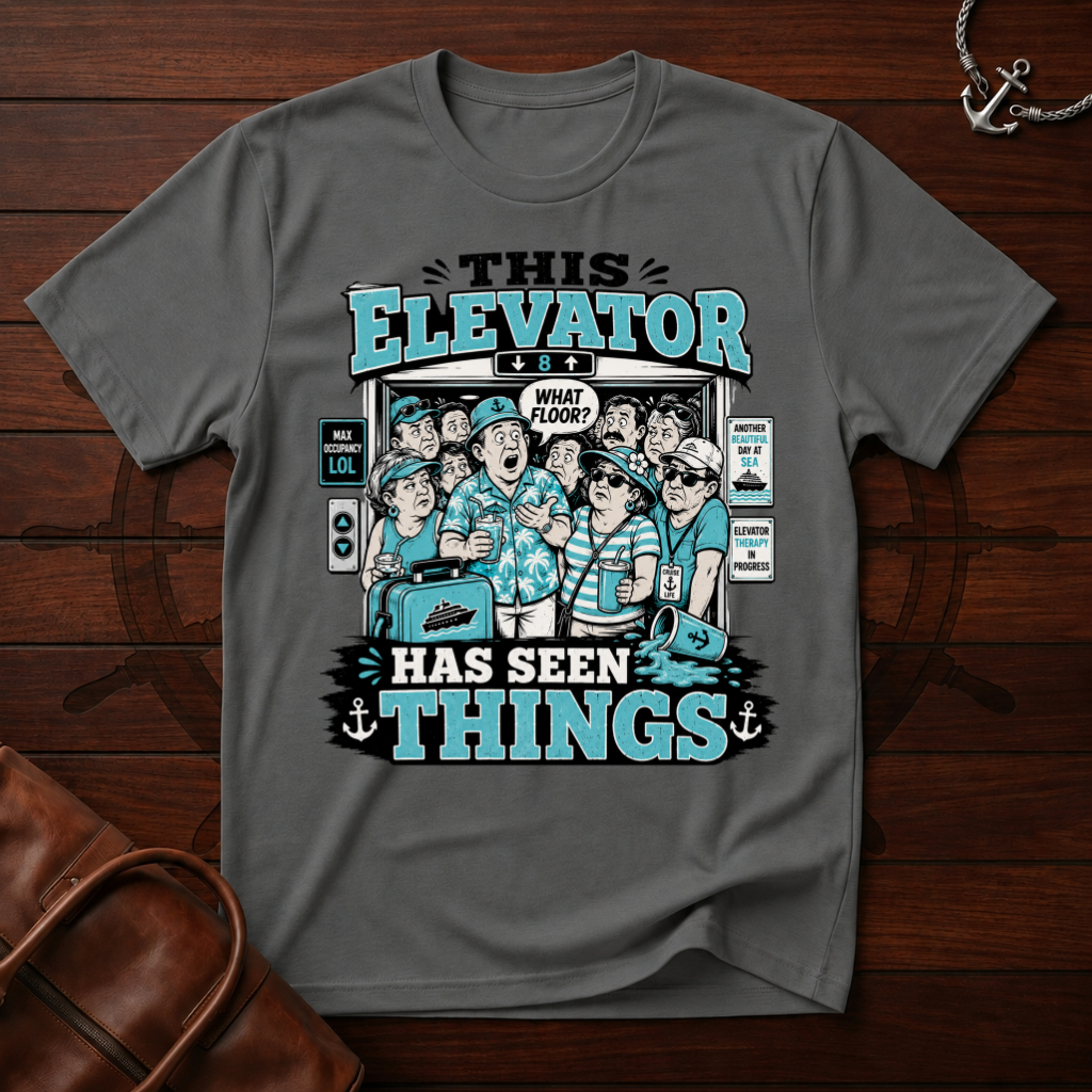 Elevator Has Seen Things T-Shirt