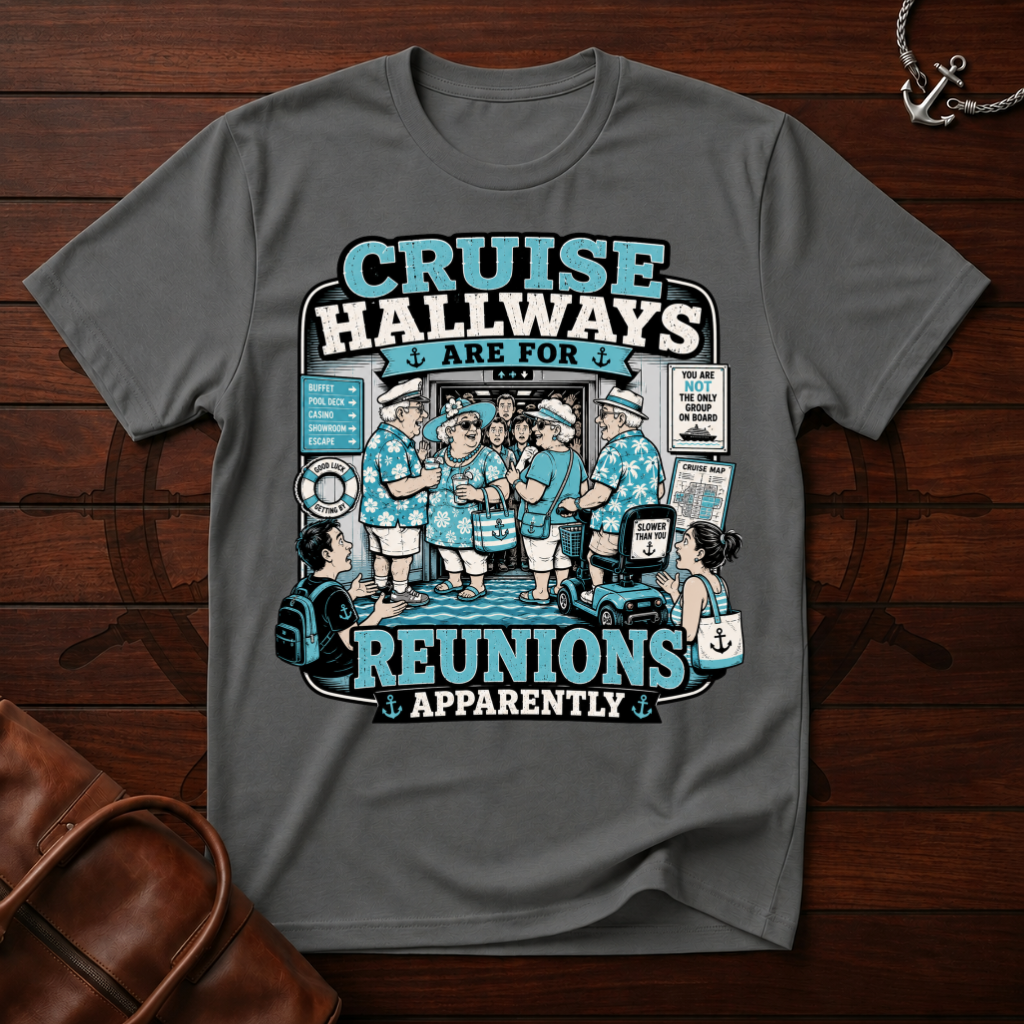Cruise Hallways Reunions T-Shirt