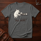 All Mine Hog T-Shirt