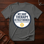 My Ship Therapy T-Shirt