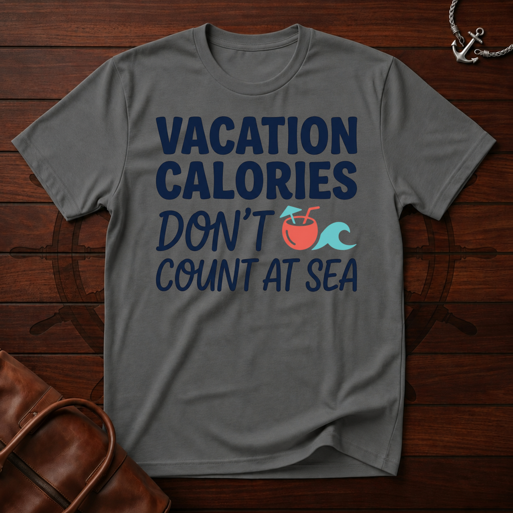 Vacation Calories T-Shirt