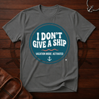 I Don't Give a Ship T-Shirt