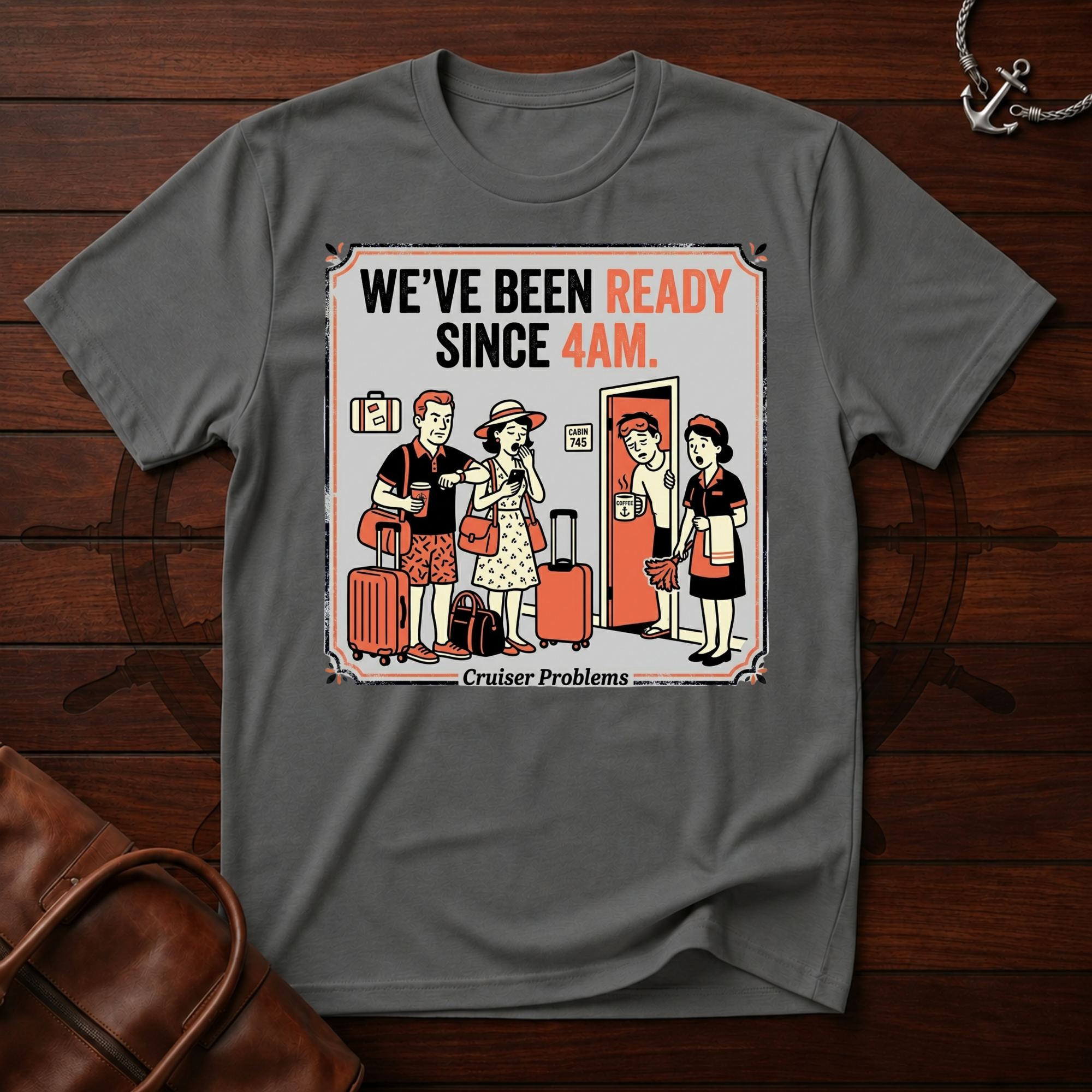 We've Been Ready T-Shirt