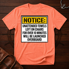 Unattended Towels T-Shirt