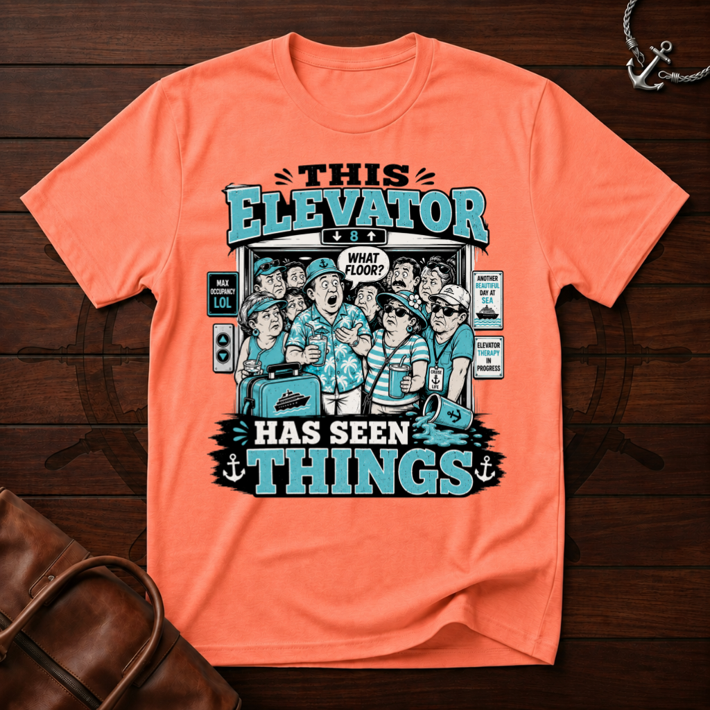 Elevator Has Seen Things T-Shirt
