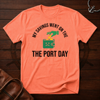 Savings Went Port Day T-Shirt