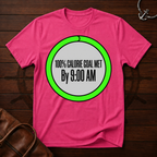100% Calorie T-Shirt