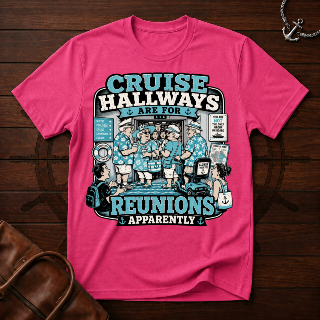 Cruise Hallways Reunions T-Shirt