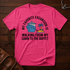 My Favorite Excursion T-Shirt